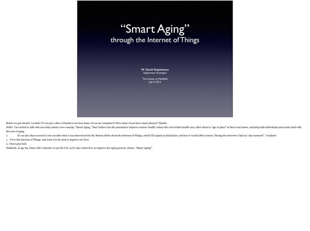 Smart aging