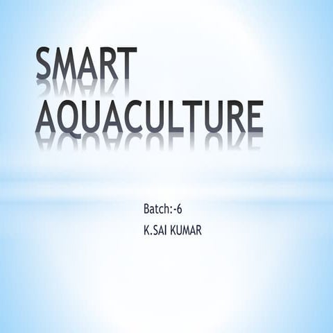 Smart aquaculture 