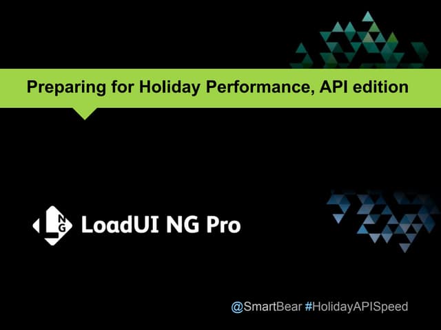 Preparing for Holiday Performance, API edition