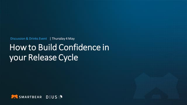 How to build confidence in your release cycle