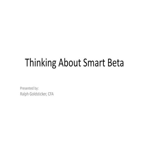 Smart Beta 101