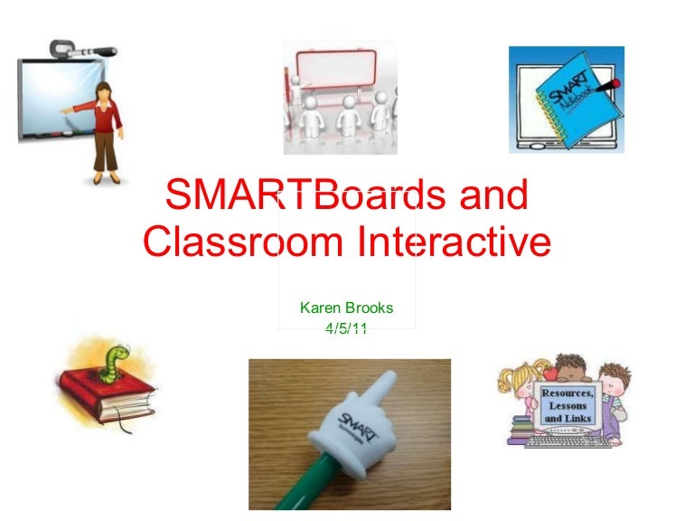 Smart boards and classroom interactive