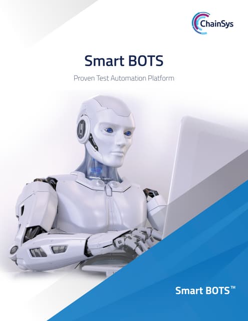 SmartBOTS - Proven Test Automation Platform