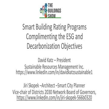 Smart Building Rating Programs Complimenting the ESG and Decarbonization Obje...
