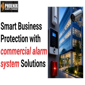 Smart Business Protection with commercial alarm system Solutions | PDF