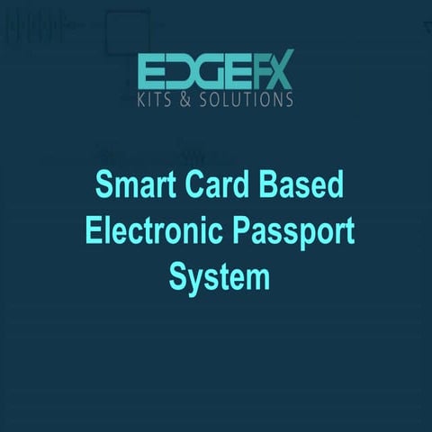 Smart card based electronic passport system