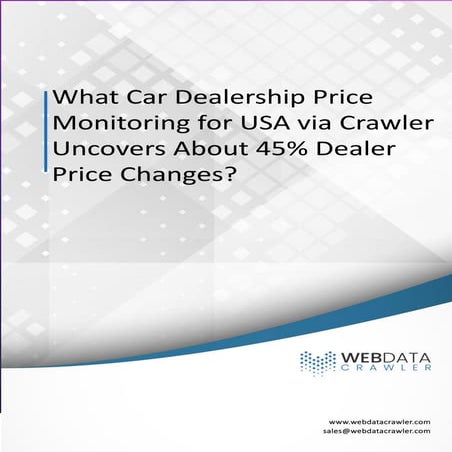 Smart Car Dealership Price Monitoring for USA via Crawler.pdf