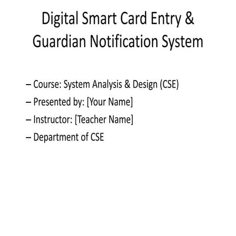 Smart_Card_Entry_System_Presentation.pdf