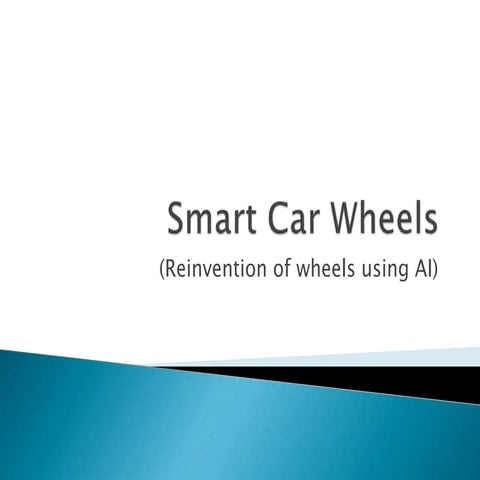 Smart car wheels