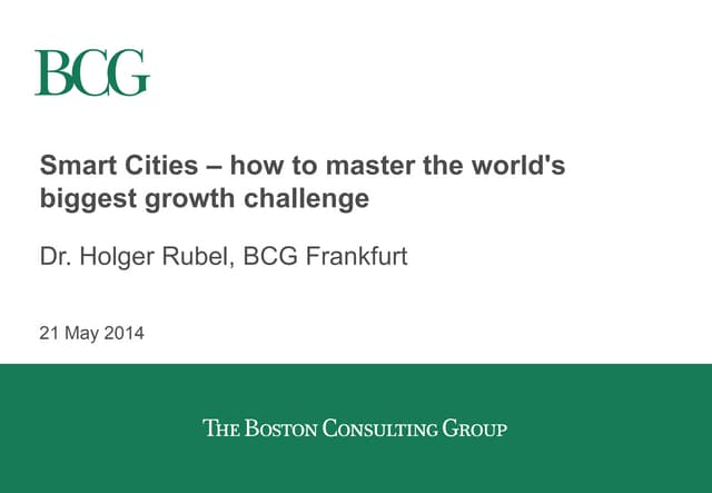 Smart Cities – how to master the world's biggest growth challenge