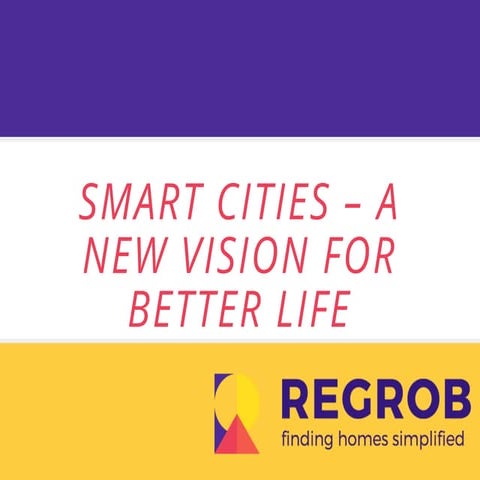 Smart cities a new vision for better life