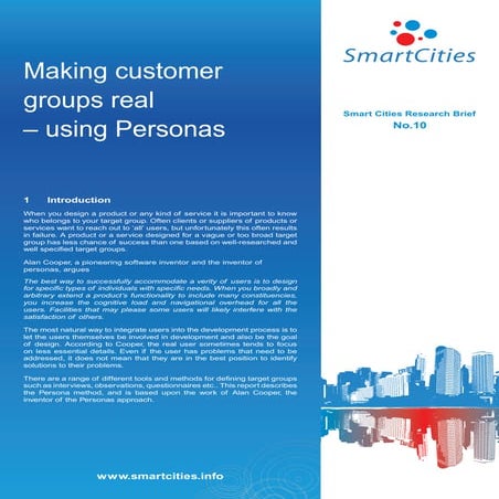 Smart Cities - Making customer groups real – using Personas
