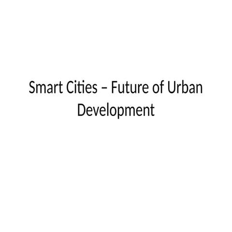Smart Infrastructure in Smart City: The Backbone of Urban Innovation | PPTX
