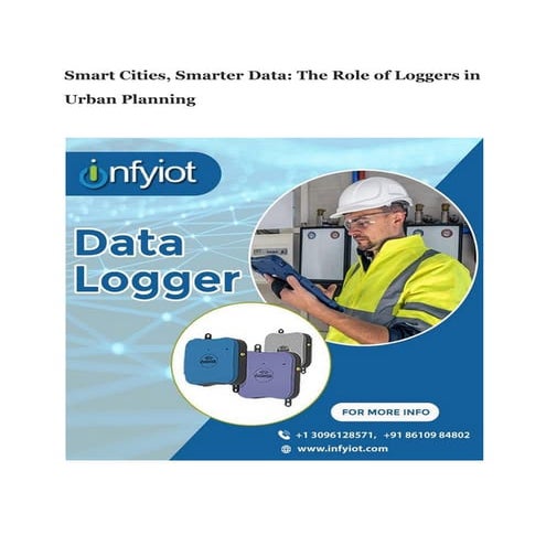 Smart Cities, Smarter Data_ The Role of Loggers in Urban Planning.pdf
