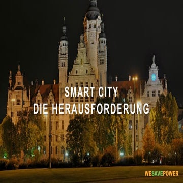 Smart city die herausforderung
