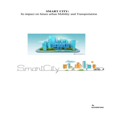 Smart city implication on future urban mobility and transportation