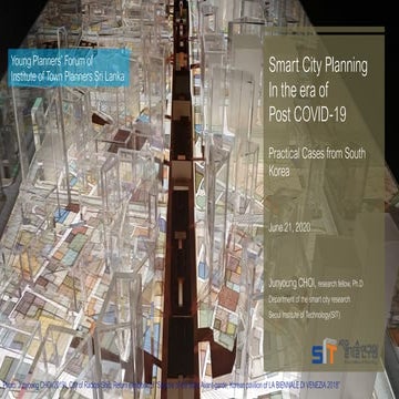 Smart city planning in the era of post COVID-19