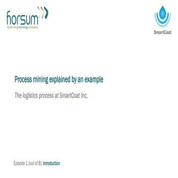 Process mining explained by an example | Episode 1 | PDF