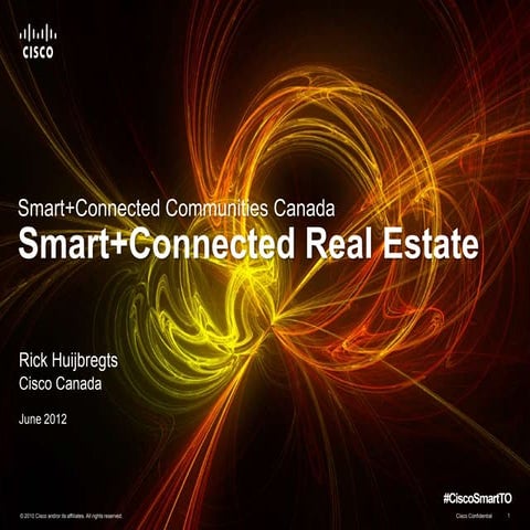 Smart + Connected Real Estate