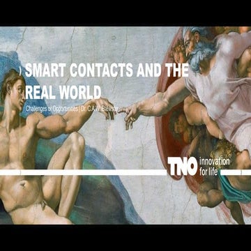 Smart contacts and the real world