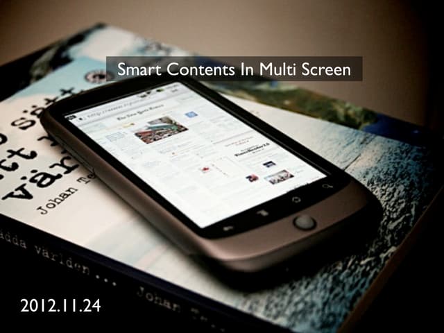 Smart contents in multi screen