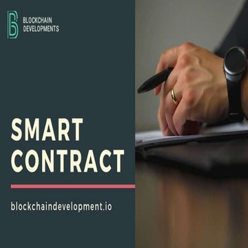 Smart contract development company   blockchain developments