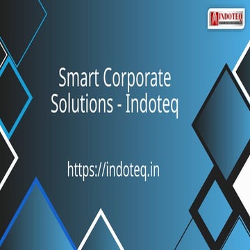 Smart Corporate Solutions – Indoteq | PPTX
