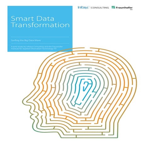 Smart data transformation study