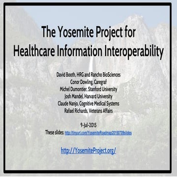 SmartData Webinar Slides: The Yosemite Project for Healthcare Information int...