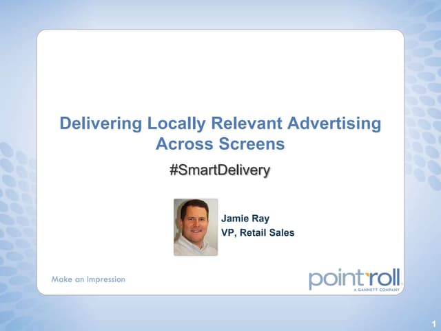 Delivering Locally Relevant Advertising Across Screens