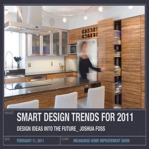 Smart design trends for 2011