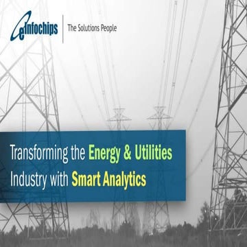 Whitepaper - Transforming the Energy & Utilities Industry with Smart Analytics
