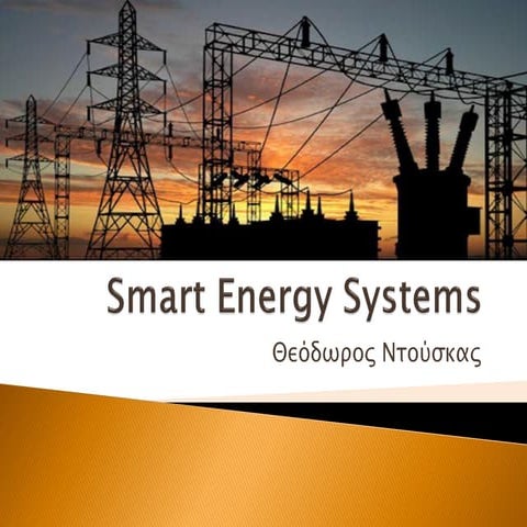 Smart energy systems