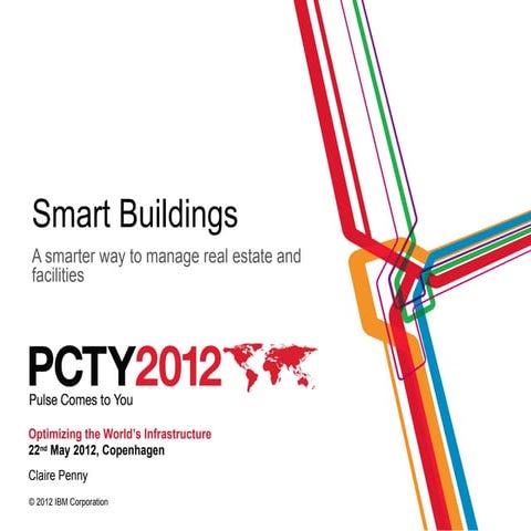 PCTY 2012, IBM Smarter Buildings v. Claire Penny