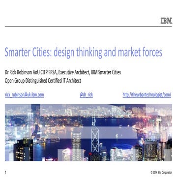 Smarter cities: design thinking and market forces