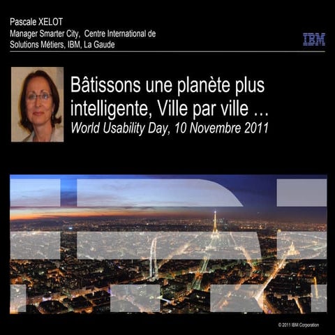 Use Age - WUD 2011 - 01 - Villes Intelligentes - Pascale Xelot