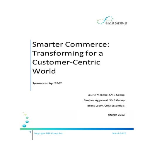 Smarter Commerce: Transforming for a Customer Centric World