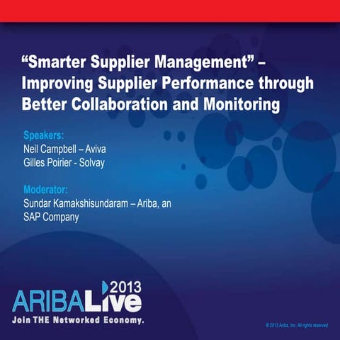 Smarter Supplier Management – Improving Supplier Performance Through Better C...