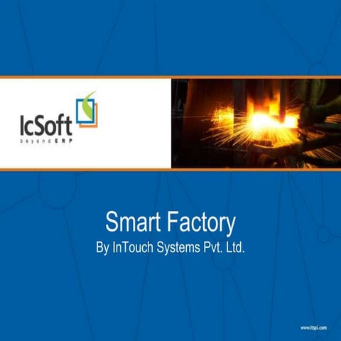 Smart factory Solution from InTouch Systems Pvt. Ltd.