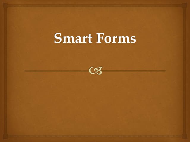 SAP Smart forms