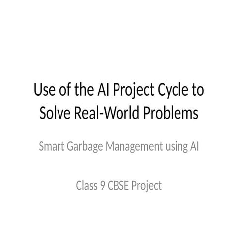 Smart_Garbage_AI_Project.pptxiiriricirjjfhjf | PPTX