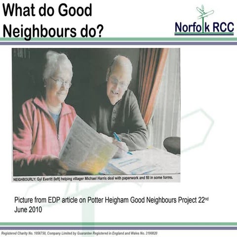 What do good neighbours do?