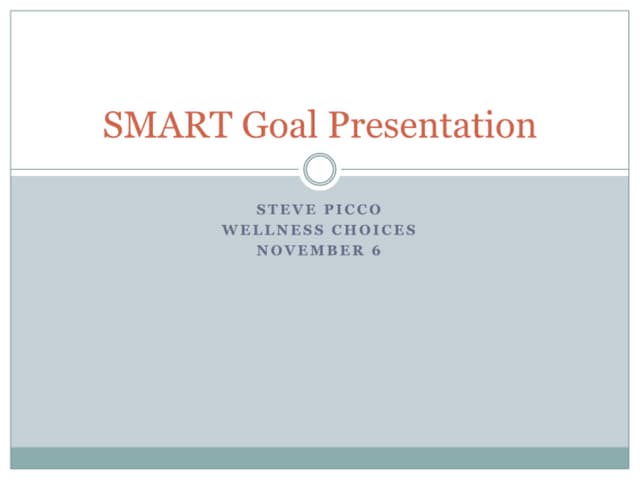 Smart goal presentation