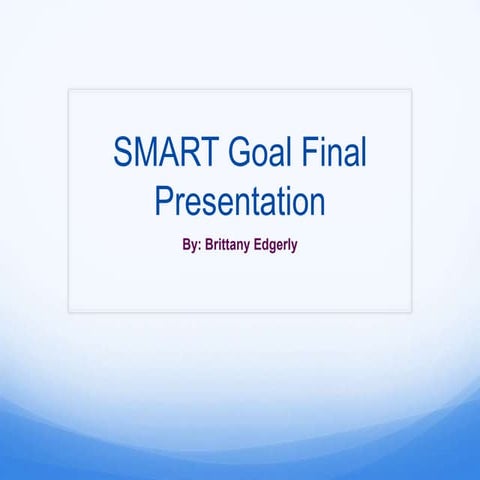 Smart goal presentation