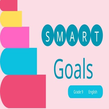 SMART Goals Education Presentation in Colorful Graphic Style.pptx