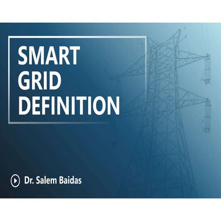 Smart Grid Definition    