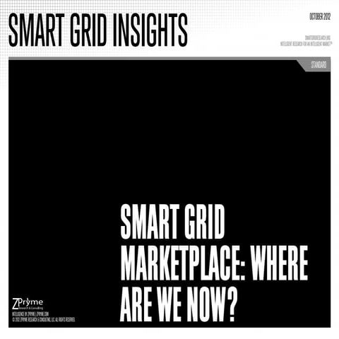[Smart Grid Market Research] Smart Grid Marketplace: Where Are We Now? - Zpry...