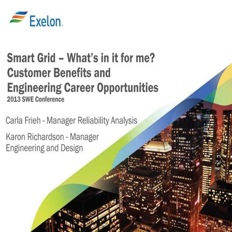 Smart Grid – What’s in it for me? Customer Benefits and Engineering Career Op...