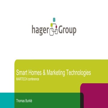 Smart Homes and Marketing Technologies By Thomas Burkle