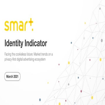 Smart identity indicator  - Q1 2021